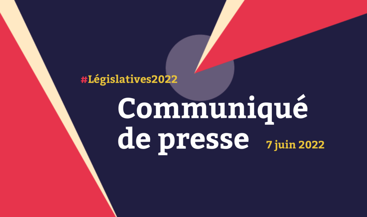 communiqué de presse législatives 2022 associations Auvergne Rhône Alpes