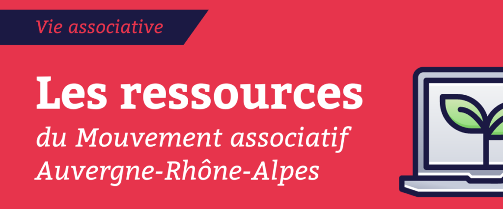 associations ressources mouvement associatif Auvergne-Rhône-Alpes